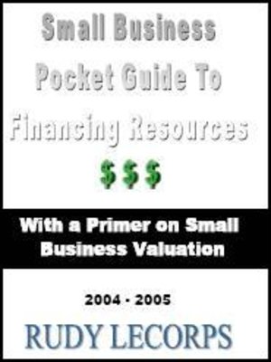 cover image of Small Business Pocket Guide To Financing Resources